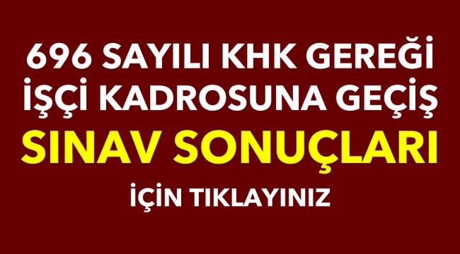 Karabük Belediyesi´nde kadroya geçecek taşeron işçilerin sınavları açıklandı.