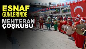 Esnaf Günlerinde Mehteran Coşkusu