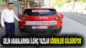 Gelin arabalarında ilginç yazılar görenleri güldürüyor
