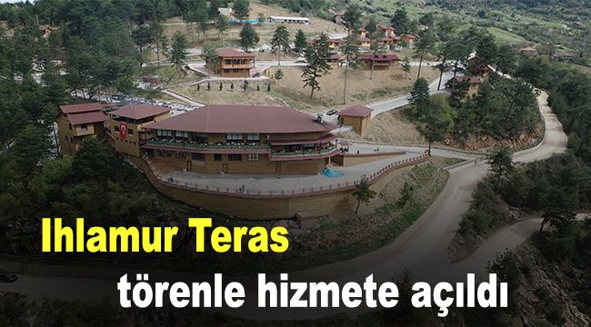 Ihlamur Teras törenle hizmete açıldı