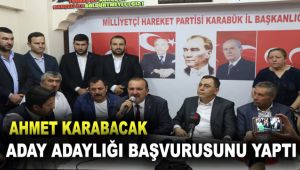 Karabacak veda edip milletvekili aday adaylığına başvurdu