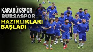 Karabükspor, Bursaspor hazırlıklarına başladı