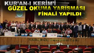 Kur’an-ı Kerim’i güzel okuma yarışması finali yapıldı