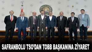 Safranbolu TSO'dan TOBB Başkanına ziyaret