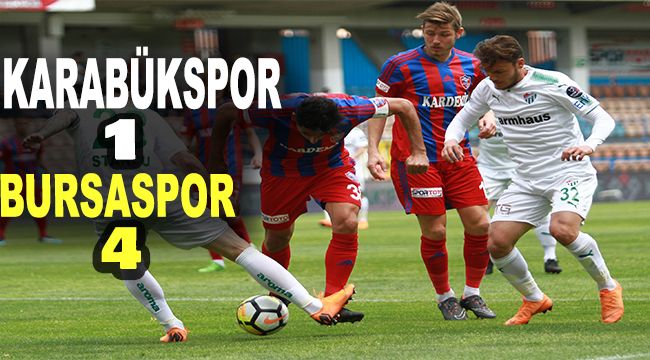 Spor Toto Süper Lig: Kardemir Karabükspor: 1 - Bursaspor: 4