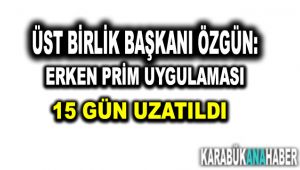 Üst Birlik Başkanı Özgün,