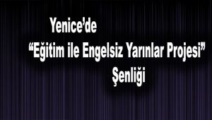 Yenice'de