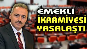 Emekli ikramiyesi yasalaştı