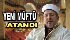 Karabük'ün Yeni Müftüsü Tanıdık Bir İsim