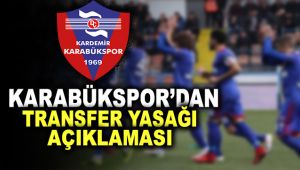 Karabükspor'dan transfer yasağı açıklaması