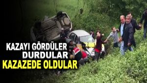 Kazayı gördüler durdular, kazazede oldular 