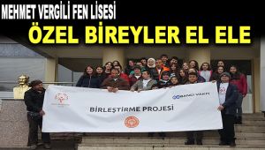 Mehmet VERGİLİ Fen Lisesi Özel Bireyler El Ele