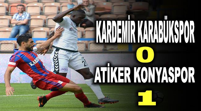 Spor Toto Süper Lig: Kardemir Karabükspor: 0 - Atiker Konyaspor: 1