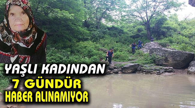 Yaşlı kadından 7 gündür haber alınamıyor