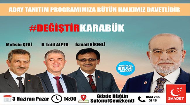SAADET PARTİSİ ADAY TANITIM PROGRAMI