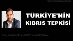 Türkiye’nin Kıbrıs tepkisi