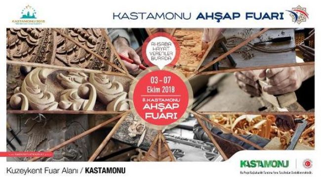 8. KASTAMONU AHŞAP FUARI, 3-7 Ekim Tarihleri Arasında Kastamonu’da