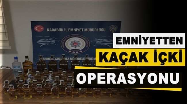 Emniyetten kaçak içki operasyonu