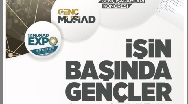 Genç MÜSİAD, Uluslararası Genç İş Adamları Kongresine hazırlanıyor