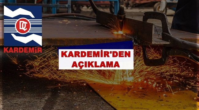 (KARDEMİR'den açıklama