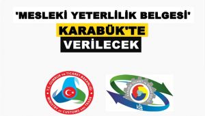 'Mesleki Yeterlilik Belgesi' sınavı Karabük'te yapılacak