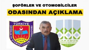 Şoförler ve Otomobilciler Odası'ndan açıklama