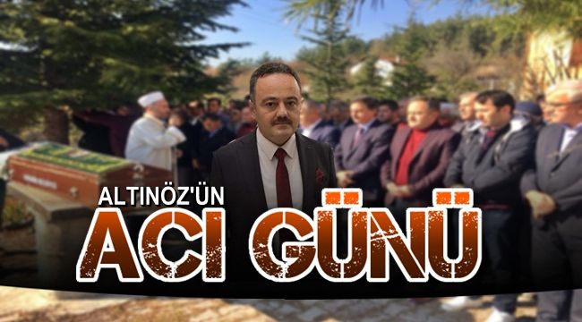 AK Parti İl Başkanı Altınöz'ün acı günü