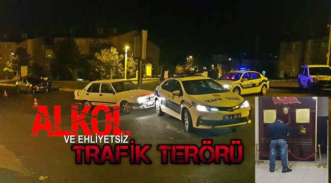 Alkollü ve ehliyetsiz sürücü trafikte terör estirdi