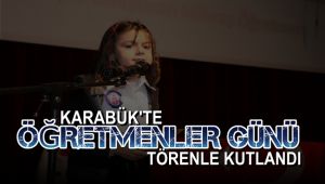 Karabük'te öğretmenler günü törenle kutlandı