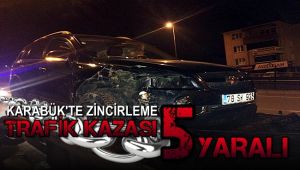 Karabük'te zincirleme trafik kazası: 5 yaralı