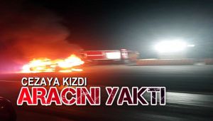 Kesilen 108 liralık cezaya kızdı, benzin döküp otomobilini ateşe verdi