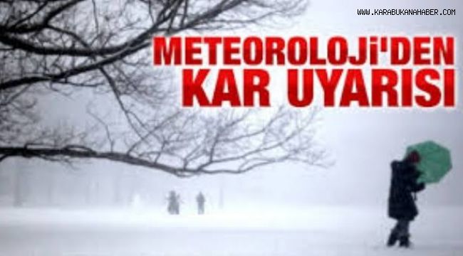 Meteorolojiden kar yağışı uyarısı