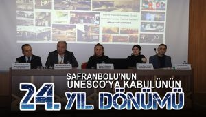 Safranbolu'nun UNESCO'ya kabulünün 24. yıl dönümü