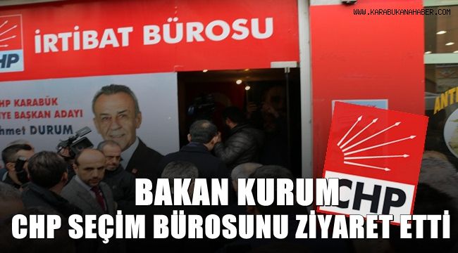 Bakan Kurum, CHP seçim bürosunu ziyaret etti