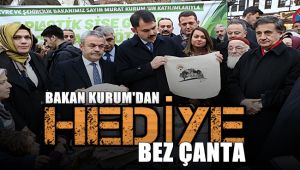 Çevre Bakanı Kurum'dan hediye bez çanta