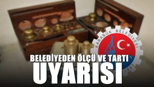 Karabük Belediyesi Ölçü ve Ayarlar Memurluğundan Duyuru