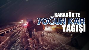 Karabük'te yoğun kar yağışı