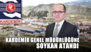KARDEMİR AŞ. Genel Müdürlüğüne Soykan atandı