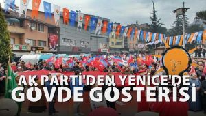 AK Parti Yenice'de ilk mitinginde gövde gösterisi yaptı