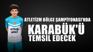Atletizm Bölge Şampiyonası'nda Karabük'ü temsil edecek