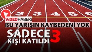 Bu yarışın kaybedeni yok, sadece 3 kişi katıldı