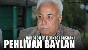 Haddeciler Derneği Başkanı Pehlivan Baylan oldu