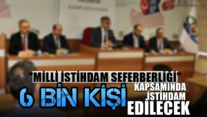 Karabük'te 'Milli İstihdam Seferberliği' kapsamında 6 bin kişi istihdam edilecek