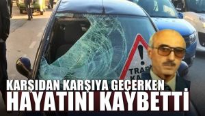 Otomobilin çarptığı yaşlı adam hayatını kaybetti