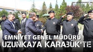 Emniyet Genel Müdürü Uzunkaya Karabük'te