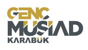 Genç MÜSİAD Karabük Şubesi birinci yılını doldurdu