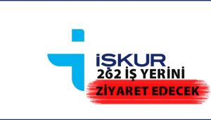 İŞKUR İşgücü Piyasası Araştırması kapsamında 262 işyerini ziyaret edecek