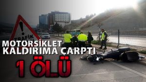 Motosiklet kaldırıma çarptı : 1 ölü