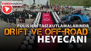 Polis haftası kutlamalarına Drift ve Off-Road heyecanı damga vurdu