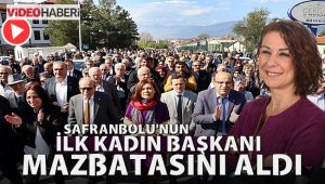 Safranbolu'nun ilk kadın başkanı mazbatasını alarak görevine başladı